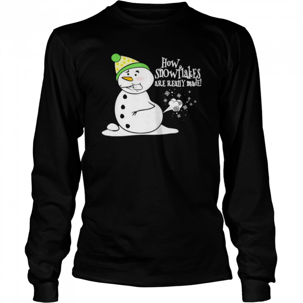 how snowflakes are really made snowman fart Christmas shirt Long Sleeved T-shirt