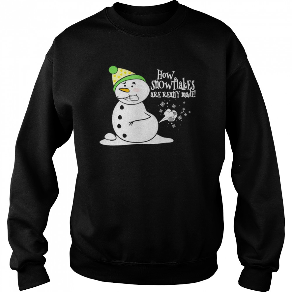 how snowflakes are really made snowman fart Christmas shirt Unisex Sweatshirt