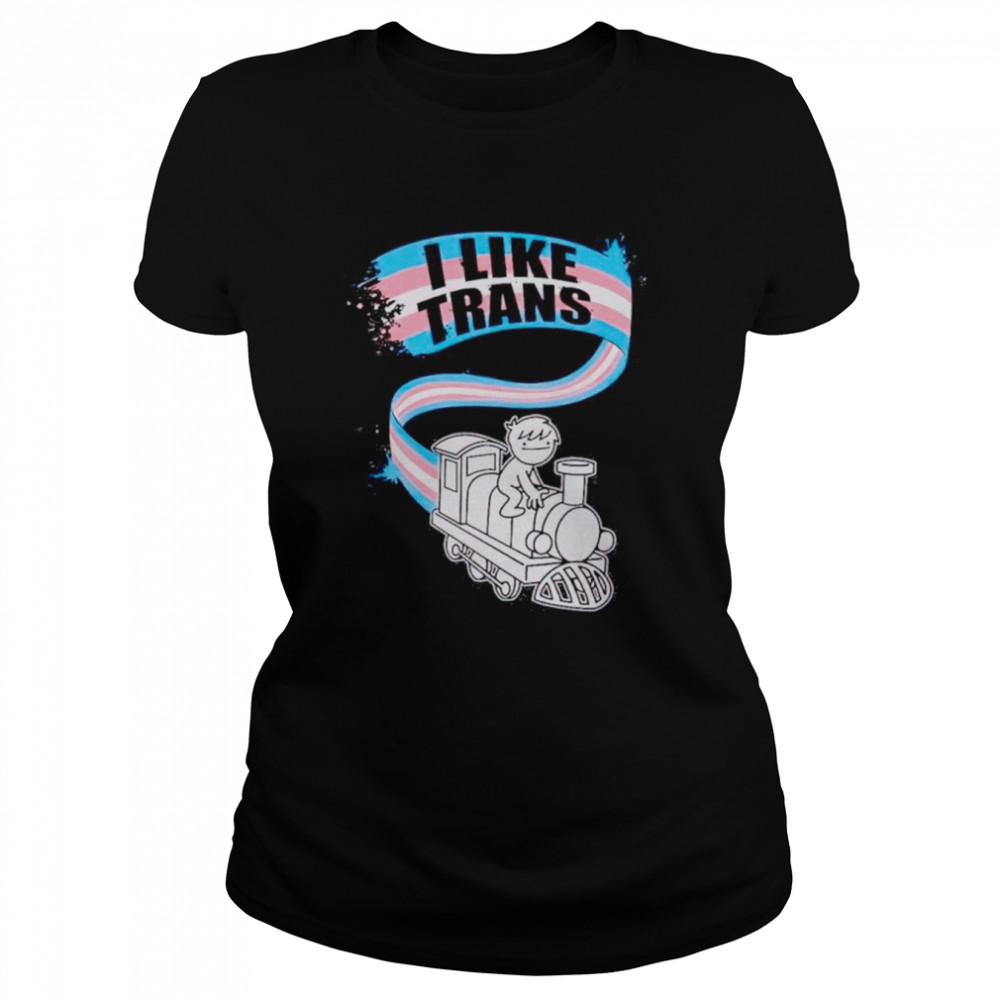 I like trans pride shirt Classic Women's T-shirt