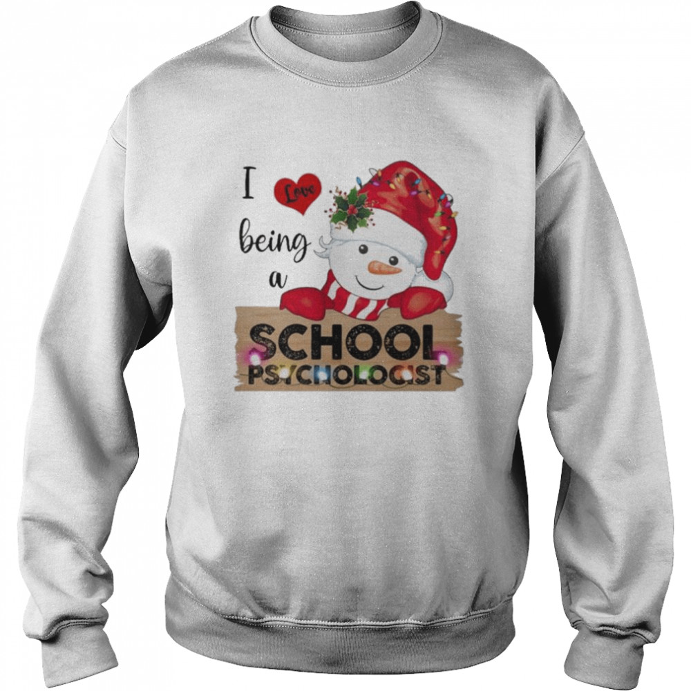 Santa Snowman I love being a School Psychologist Merry Christmas 2022 shirt Unisex Sweatshirt