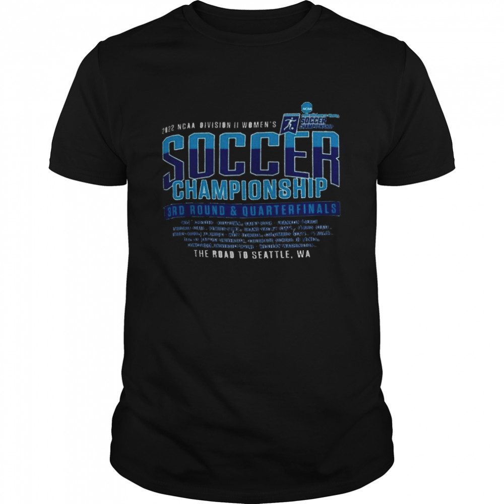Awesome 2022 NCAA Division II Women’s Soccer 3rd Round & Quarterfinal Shirt